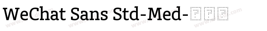 WeChat Sans Std-Med字体转换